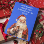 Tarjeta Festiva Santa Navidades nombran a la cerveza con nombres d<br><div class="desc">Este diseño fue creado a través del arte digital y puede ser personalizado en el área que proporciona cambiando la foto y/o el texto. O puede personalizarse eligiendo la opción de hacer clic en el personalizar y borrar o cambiar el color del fondo, agregar texto, cambiar el color o estilo...</div>