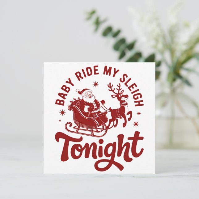 Tarjeta Festiva Santa Sleigh Snarky Christmas Sarcastic Humor (Anverso de pie)