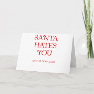 Tarjeta Festiva Santa te odia