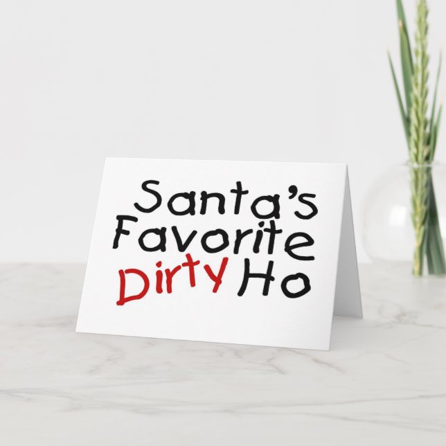 Tarjeta Festiva Santas Favorito Dirty Ho (Anverso)