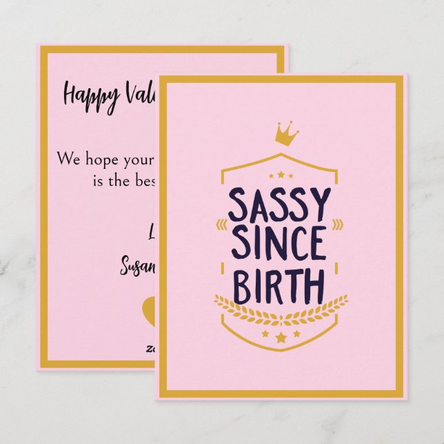 Tarjeta Festiva Sassy desde su nacimiento, divertida actitud (Anverso / Reverso)