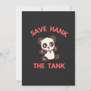 Tarjeta Festiva Save Hank The Tank Funny