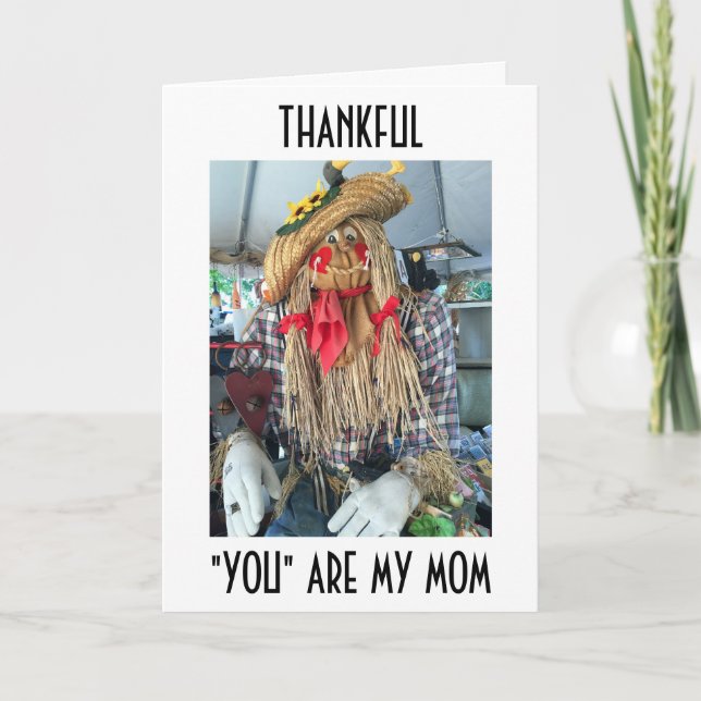 TARJETA FESTIVA SCARECROW=GRACIAS, ERES "MI MAMÁ" GRACIAS (Anverso)