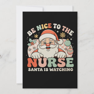 Tarjeta Festiva Sé Agradable Con La Enfermera Santa Está Viendo Na