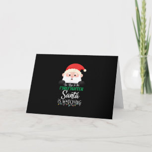 Tarjeta Festiva Sé Amable Con El Bombero Santa Está Observando La