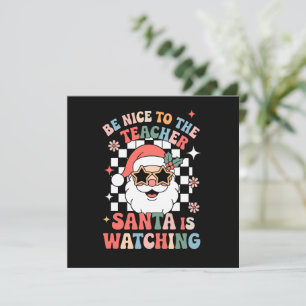 Tarjeta Festiva Sé Amable Con El Profesor Santa Está Observando Re