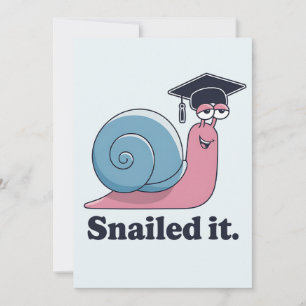 Tarjeta Festiva Se lo clavó divertido caracol graduación sombrero
