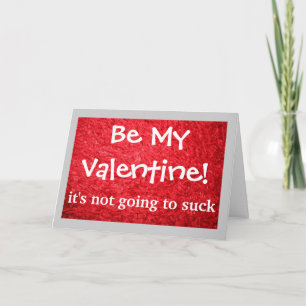 Tarjeta Festiva Sé mi San Valentín, no va a chupar...