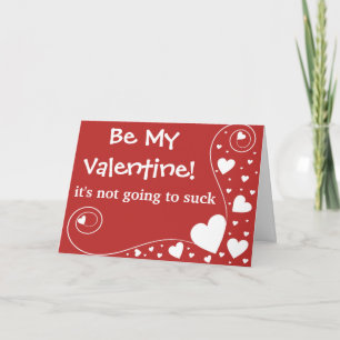 Tarjeta Festiva Sé mi San Valentín, no va a chupar...