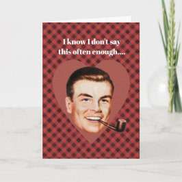 Tarjeta Festiva Sé que no digo esto con suficiente frecuencia