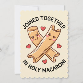Tarjeta Festiva Se Unió En Holy Macaroni Funny Boda