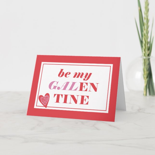 Tarjeta Festiva Sea mi Galentine (Anverso)