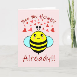 Tarjeta Festiva ¡¡¡SEA MI HONEY YA!!! Cute Bee
