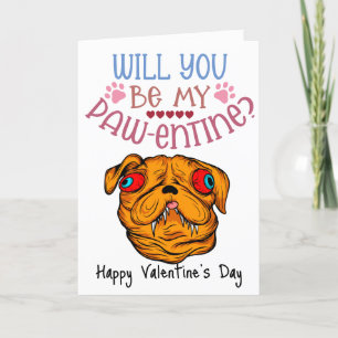Tarjeta Festiva ¿Serás mi Pawentine? San Valentín del perro