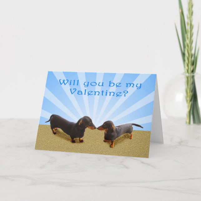 Tarjeta Festiva Serás mi Valentine, dos Dachsunds (Anverso)