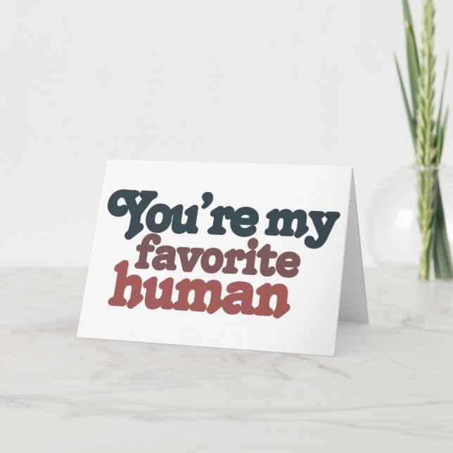 Tarjeta Festiva Seres humanos favoritos para día de San Valentín o (Anverso)