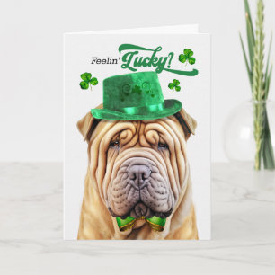 Tarjeta Festiva Shar Pei Perro Sintiéndose Afortunado Día de San P