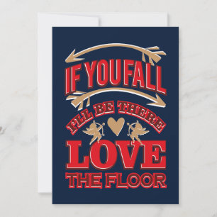 Tarjeta Festiva Si caes, estaré allí el El día de San Valentín de