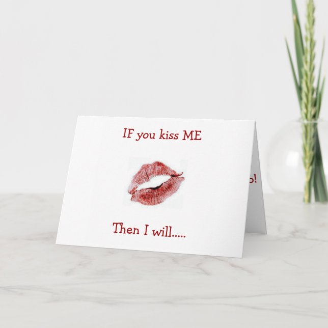 TARJETA FESTIVA SI ME BESAS HARÉ CUALQUIER COSA QUE QUIERAS QUE (Anverso)