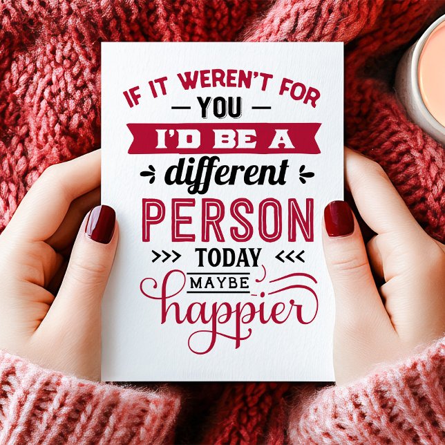 Tarjeta Festiva Si no es por ti, graciosa ex Día de San Valentín (Subido por el creador)