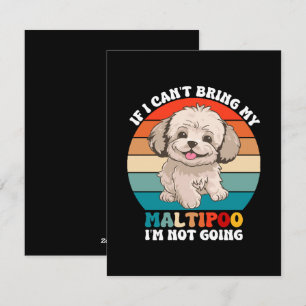 Tarjeta Festiva Si no puedo traer mi perro maltipoo, no voy
