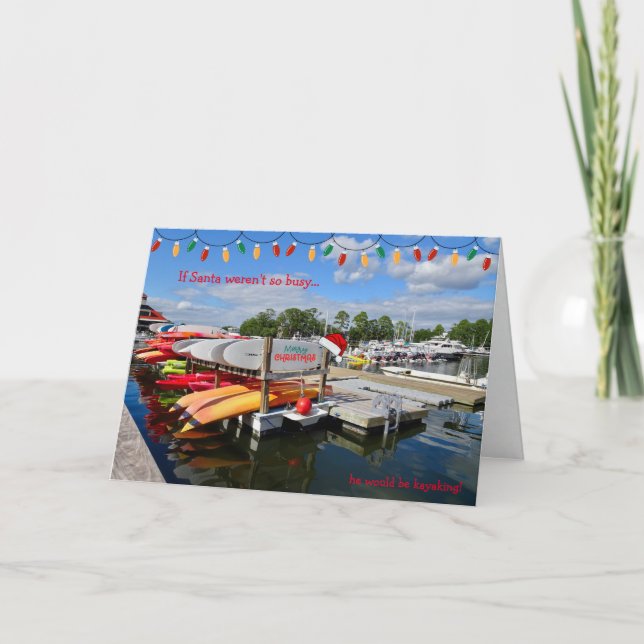 Tarjeta Festiva ¡Si Santa no estuviera tan ocupada estaría en kaya (Anverso)