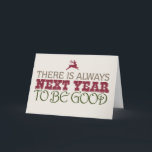 Tarjeta Festiva Siempre hay un año para ser bueno - Navidades<br><div class="desc">Raro o Niza - Siempre hay algo bueno el año que viene. Fotografía de Felices Fiestas. Añade una foto de tu familia,  hijo o incluso de tu mascota! personalizar tu propio mensaje personal. Si necesitas algún cambio,  solo tienes que enviar un correo electrónico a paula@labellarue.com</div>
