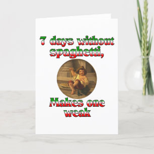 Tarjeta Festiva Siete días sin espagueti
