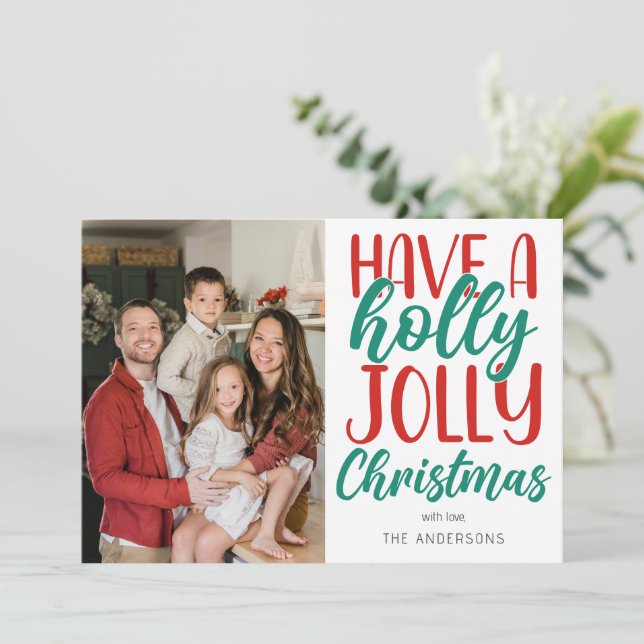 Tarjeta Festiva Simple Have a Holly Jolly Christmas Family Photo (Anverso de pie)