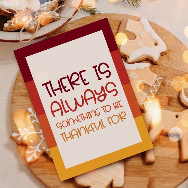 Tarjeta Festiva Simple Siempre hay algo que agradecer (Subido por el creador)