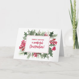 Tarjeta Festiva Simply Having A Wonderful Christmastime Card