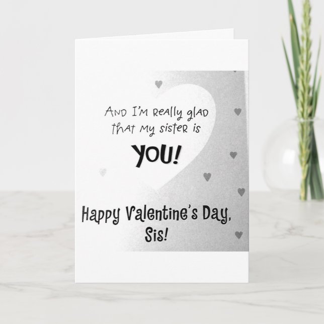 TARJETA FESTIVA **SISTER** LE DESEARÍA VINO Y AMAR A LA VALENTINA (Anverso)