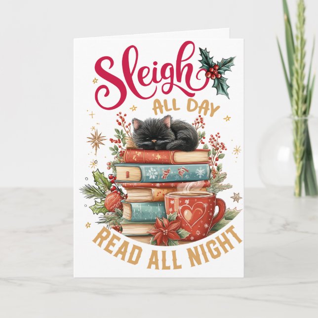 Tarjeta Festiva Sleigh All Day Read All Night  (Anverso)