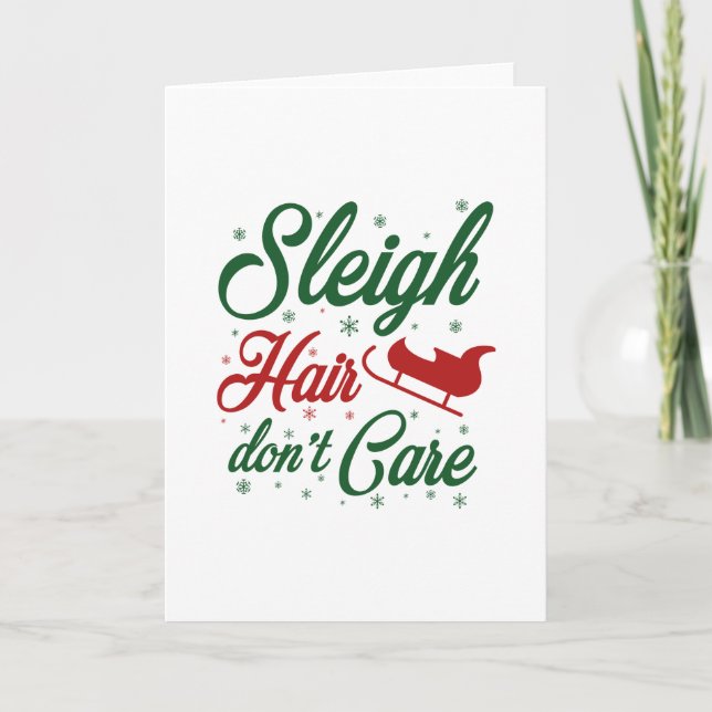 Tarjeta Festiva Sleigh Hair no le importa (Anverso)