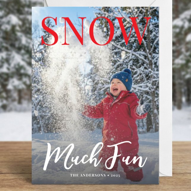 Tarjeta Festiva Snow Much Fun Winter Holiday Family Photo (Subido por el creador)