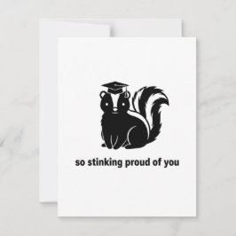 Tarjeta Festiva So Stinking Proud Funny Skunk Graduation Card