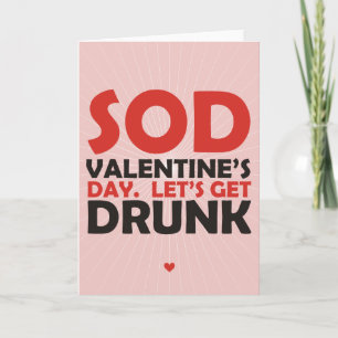 Tarjeta Festiva Sod El día de San Valentín Vamos a emborracharnos