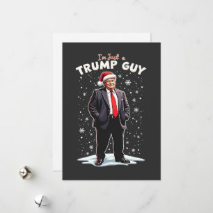 Tarjeta Festiva Solo soy un tipo de Trump, tipo tranquilo, Santa d