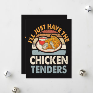 Tarjeta Festiva Sólo Tomaré Los Tenders De Pollo