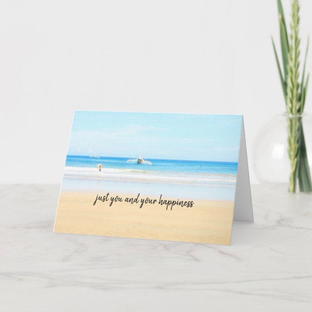 Tarjeta Festiva Sólo tú y tu felicidad (Anverso)
