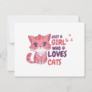 Tarjeta Festiva Solo un Chica que ama a los gatos regalos de camis