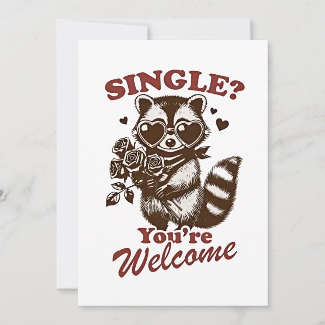 Tarjeta Festiva ¿Soltero? De Nada Mapache Divertido De San Valentí (Anverso)