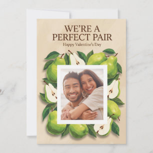 Tarjeta Festiva Somos una pareja perfecta   Pera linda Día de San 