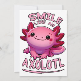 Tarjeta Festiva Sonreír como un Axolotl