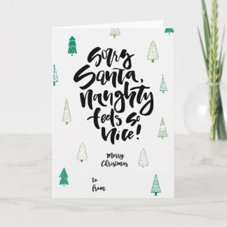 Tarjeta Festiva Sorry Santa...