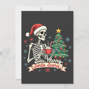 Tarjeta Festiva Sorta Merry Sorta Scary Spooky Skeleton Xmas