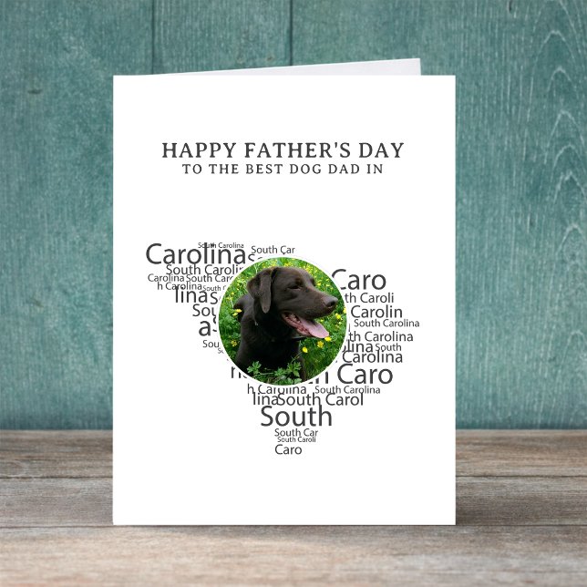 Tarjeta Festiva South Carolina Best Dog Dad Photo Father’s Day (Edit message inside to personalize.  all text can be edited, if required.)
