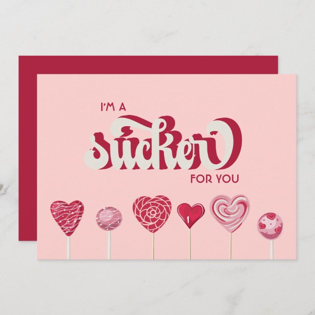 Tarjeta Festiva Soy un Sucker para ti Lollipop Valentine (Anverso / Reverso)