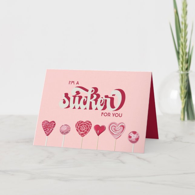 Tarjeta Festiva Soy un Sucker para ti Lollipop Valentine (Anverso)