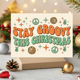 Tarjeta Festiva Stay Groovy This Christmas